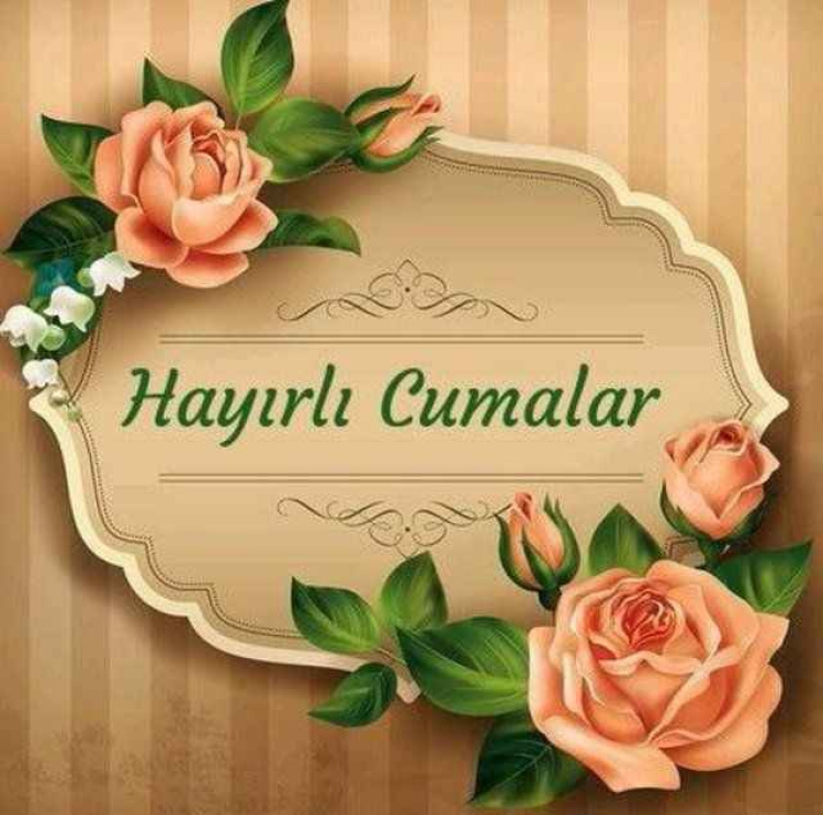 Hayırlı Cumalar