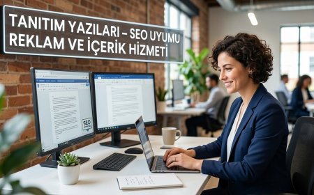 Tanıtım Yazıları – SEO Uyumlu Reklam ve İçerik Hizmeti