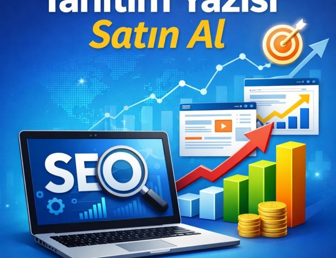Tanıtım Yazısı Satın Al: SEO Uyumlu ve Kalıcı İçerik Hizmeti