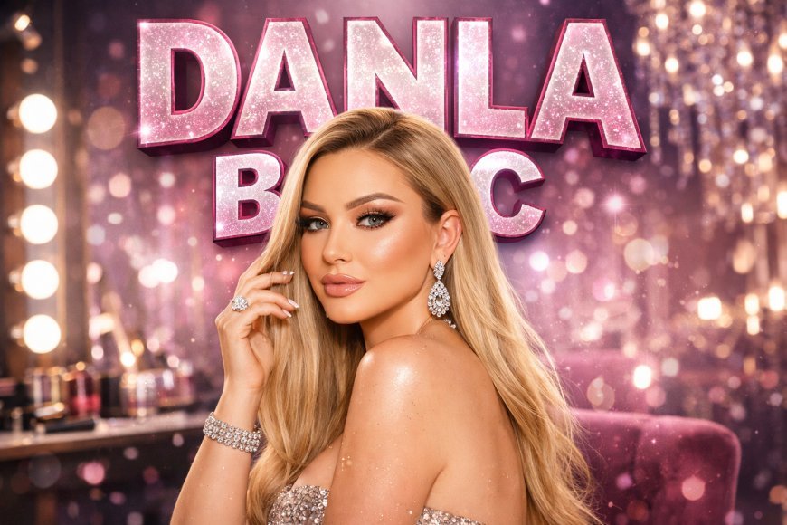 Danla Bilic Kimdir? Kaç Yaşında, Nereli, Gerçek Adı Ne?