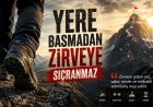 Yere Basmadan Zirveye Sıçranmaz
